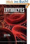 Erythrocytes: Physiology and Pathophy...