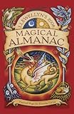 2008 Magical Almanac: Practical Magic for Everyday Living (Llewellyn's Magical Almanac)
