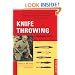 Knife Throwing: A Practical Guide