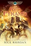 By Rick Riordan: The Red Pyramid (The Kane Chronicles, Book 1)