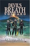 Devils Breath Volcano (Macgregor Family Adventure Series)