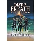Click here to buy Devil's Breath Volcano (Macgregor Family Adventure Series) by  Richard Trout.