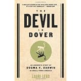 The Devil in Dover: An Insider's Story of Dogma v. Darwin in Small-Town America ~ Lauri Lebo