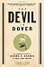 The Devil in Dover: An Insider's Story of Dogma v. Darwin in Small-Town America