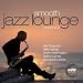 Smooth Jazz Lounge Vol.2