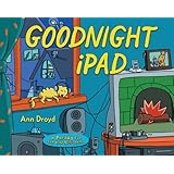 Goodnight iPad: a Parody for the next generation