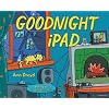Goodnight iPad: a Parody for the next generation