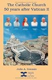 The Catholic Church: 50 years after Vatican II