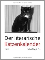 Der literarische Katzenkalender 2012