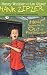 Help! Somebody Get Me Out of Fourth Grade #7 (Hank Zipzer)
