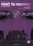 Next to Normal (Vocal Selections): Piano/Vocal/Chords