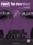 Next to Normal (Vocal Selections): Piano/Vocal/Chords