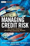 Managing Credit Risk: The Great Challenge for Global Financial Markets 51%2BQd0 imJL. SL160 Managing Credit Risk: The Great Challenge for Global Financial Markets