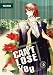 Can't Lose You Vol. 2