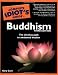 The Complete Idiot's Guide to Buddhism