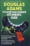 THE MORE THAN COMPLETE HITCHHIKER'S GUIDE