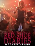 Red Shoe Diaries: Weekend Pass