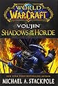 World of Warcraft: Vol'jin: Shadows of the Horde