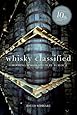 Whisky Classified: Choosing Single Malts by Flavour