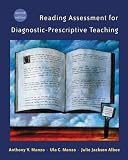 Reading Assessment for Diagnostic-Prescriptive Teaching (with InfoTrac)