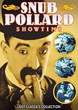 Snub Pollard Showtime: Vitamin V Or Me / Big Idea / Join The Circus / Courtship of Miles Sandwich / An Auto Nut