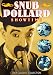 Snub Pollard Showtime: Vitamin V Or Me / Big Idea / Join The Circus / Courtship of Miles Sandwich / An Auto Nut