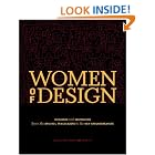 Women Of Design: Influence And Inspiration From The Original Trailblazers To The New... by Armin Vit and Bryony Gomez-Palacio