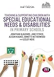 Teaching and supporting children with special educational needs and disabilities in primary schools