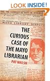 Curious Case of  Mayo Librarian
