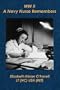 WW II . . . A Navy Nurse Remembers