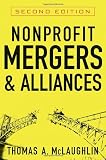 Nonprofit Mergers and Alliances