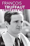 Francois Truffaut: Interviews (Conversations With Filmmakers)
