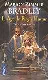 L'âge de Régis Hastur, Tome 3 : La matrice fantôme ; Les soleils du traître