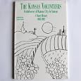 The Kansas Volunteers Archdiocese of Kansas City in Kansas a Short History 1983-1992 by  John M. Stitz