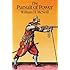 The Pursuit of Power: Technology, Armed Force, and Society since A.D. 1000