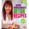 Carol Vorderman's Detox Recipes