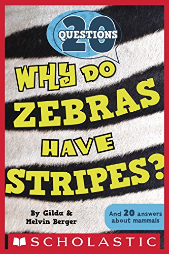 20 Questions #2: Why Do Zebras Have Stripes?