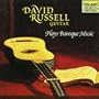 David Russell Plays Baroque Music