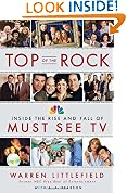 Top of the Rock: Inside the Rise and Fall of Must See TV