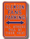 Authentic Street Signs Clemson Fans Parking Sign