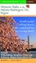Weekend Walks in the Historic Washington, D.C. Region: 38 Self-Guided Walking Tours in the Capital and Five Surrounding States