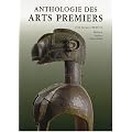 Anthologie des arts premiers