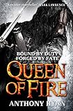 Queen of Fire: Book 3 of Raven's Shadow