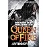 Queen of Fire: Book 3 of Raven's Shadow