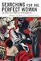 Searching for the Perfect Woman: The Story of a Complete Psychoanalysis (New Imago: Series in Theoretical, Clinical, and Applied Psychoanalysis)