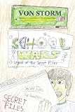School Wars: Legend of the Secret Files