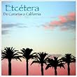 De Canarias a California