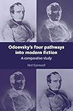 Odoevsky's four pathways into modern fiction : a comparative study