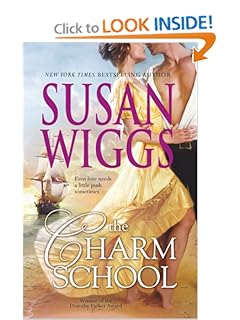 The Charm School (Calhoun Chronicles, Book 1) - Susan Wiggs