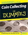 Coin Collecting For Dummies (For Dummies (Sports & Hobbies))